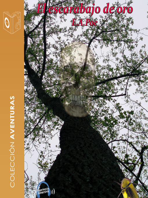 Title details for El escarabajo de oro--Dramatizado by Edgar Allan Poe - Available